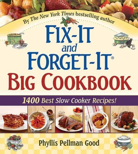By Phyllis Good Fix-It and Forget-It Big Cookbook: 1400 Best Slow Cooker Recipes! Hardcover【2018】by Phyllis Good Author Hardcover product image